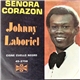 Johnny Laboriel - Señora Corazon / Cisne Cuello Negro